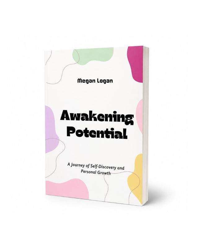 Awakening Potential: A Journey of Self-Discovery and Personal Growth - Paperback